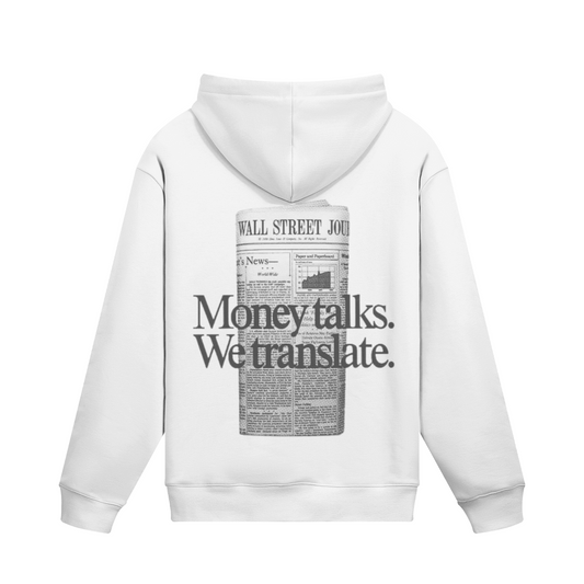 Money Talks, We Translate.